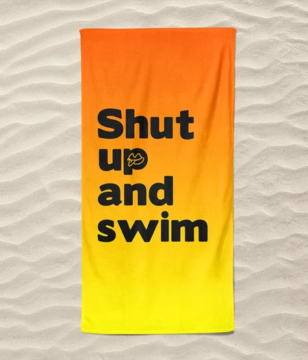 Shut up and swim – Πετσέτα Παραλίας