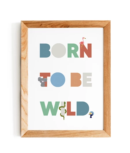 πόστερ για το παιδικό δωμάτιο,  born to be wild