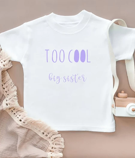 T-shirt for girl too cool big sister